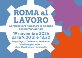 Torna “Roma al Lavoro”: il 19 novembre il Job Day al Quarticciolo